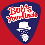 Bob's Your Uncle - Madison, WI